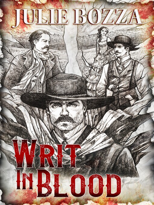 Title details for Writ in Blood by Julie Bozza - Available